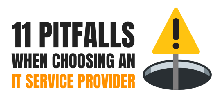 11 Pitfalls to Avoid When Choosing an IT Service Provider