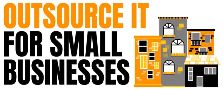 11 Reasons To Outsource IT For Small Businesses
