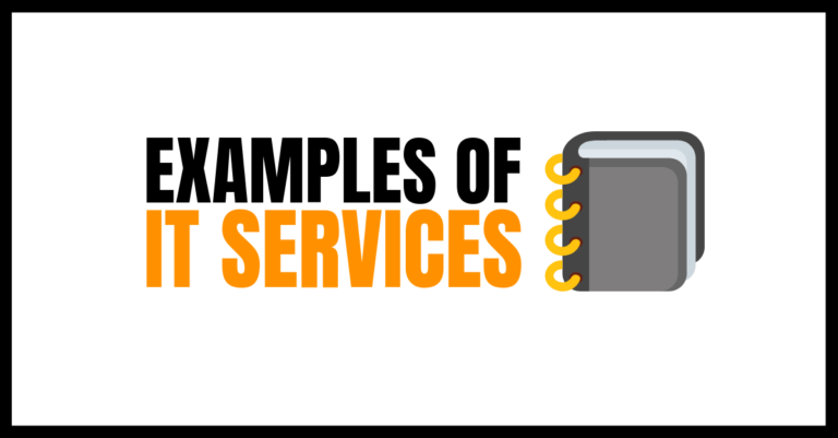 7 Examples of IT Services