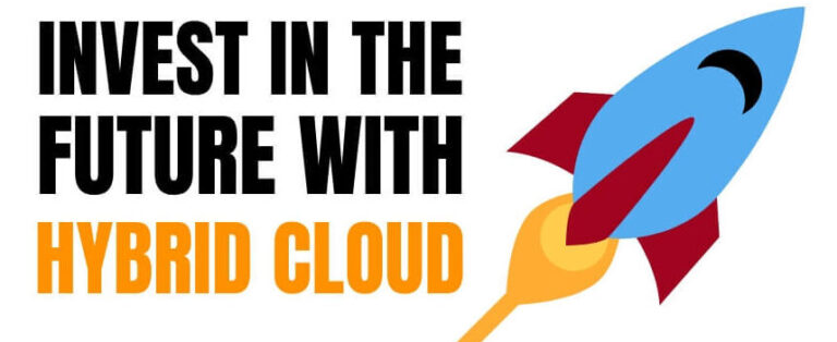 Invest In The Future With Hybrid Cloud Services